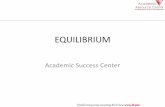 EQUILIBRIUM - Illinois Institute of Technology...Definition •Equilibrium is a state where the concentrations of the reactants and products no longer change with time. •This doesn’t