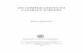 COMPLICATIONS ON TO CATARACT SURGERY · control in glaucoma patients is improved. Cataract surgery and pseudophakia induce elevated and sustained levels of inflammatory immune mediators
