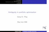 Ambiguity in portfolio optimizationhomepage.univie.ac.at/georg.pflug/science/technicalreports/Ambiguityfol.pdf · Introduction Solution techniques Statistical estimation and conﬂdence