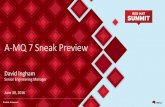 A-MQ 7 Sneak Preview - Red Hat...Red Hat JBoss A-MQ 7 Standard protocols Common tooling Flexible, standards-based messaging for the enterprise, cloud and Internet of Things Broker
