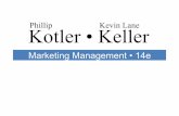 Phillip Kevin Lane Kotler • Keller · 2013-11-07 · Title: kotler_mm14_ch08_dppt.ppt Author: Giovanni Caruso Created Date: 11/7/2013 6:27:30 PM