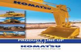 PRODUCT LINE-UP Product Line...KOMATSU ARTICULATED DUMP TRUCK LINE-UP 15 KOMATSU “RIGID FRAME” OFF-HIGHWAY DUMP TRUCK LINE-UP 16 KOMATSU “SMALL TO MEDIUM” CRAWLER DOZER LINE-UP