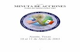 Minuta de Acciones - Border Legislative C · incluía la minuta de la reunión anterior de Noviembre 2002 en Nuevo Laredo, Tamaulipas, así como un resumen de actividades y reportes