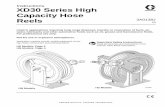 Instructions XD30 Series High Capacity Hose Reels · 2020-02-19 · Instructions XD30 Series High Capacity Hose Reels 3A0138J EN Used in applications requiring long range dispense,