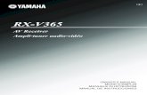 AV Receiver Ampli-tuner audio-vidéo - Yamaha …RX-V365 AV Receiver Ampli-tuner audio-vidéo OWNER’S MANUAL MODE D’EMPLOI MANUALE DI ISTRUZIONI MANUAL DE INSTRUCCIONES E Caution-i