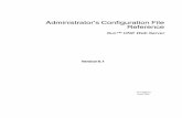 Administrator’s Configuration File Reference · 2011-01-25 · part of the product or this document may be reproduced in any form by any means without prior written authorization