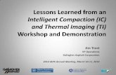Lessons Learned from an Intelligent Compaction (IC) and ...il-asphalt.org/files/7414/4563/2817/2014Trost.pdfLessons Learned from an Intelligent Compaction (IC) and Thermal Imaging