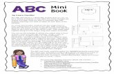 by Laura Candler · by Laura Candler The ABC Mini Book is a blank ABC booklet that you can use for a variety of projects. It only takes two sheets of paper per student and takes much