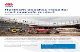 Northern Beaches Hospital road upgrade project...Northern Beaches Hospital road upgrade project Project Update – August 2019 In this issue: • Progress on Warringah Road • Construction