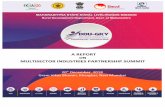 Final Report - Industry Partnership Summit · Detailed Report on Multisector Industries Partnership Summit ... training and performance, specific to their sector. They briefly touched