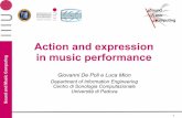 Action and expression in music performance...Action and expression in music performance Giovanni De Poli e Luca Mion Department of Information Engineering Centro di Sonologia Computazionale