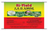 2,4-D AMINE - ferti-lome 4-D Amine-32oz-33254.pdf4 apply this product in a way that will contact workers, other persons, or pets, either directly or through drift. Keep people and