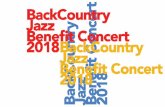 BackCountry Jazz Beneﬁt Concert 2018BackCountry Jazz ... · BackCountry Jazz invites you to our Jazz Club Beneﬁt Concert Thursday, May 17, 2018 Burning Tree Country Club 120 Perkins
