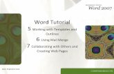 Word Tutorial 5 Working with Templates and Outlines Using ...alexandre.goncalves.silva/courses/15s1/ine5223/slides/... · New Perspectives on Microsoft Office Word 2007 11 . XP Creating