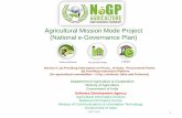 Agricultural Mission Mode Project (National e-Governance Plan) Information on... · 3. GIS and Data Analysis (Spatial and Non-Spatial) 4. Marketing Intelligence & Alert System 5.