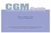 CGM Continuous Glucose Monitoring | Taking Control of Your ... · CGM Continuous Glucose Monitoring Steven V. Edelman, M.D. Timothy S. Bailey, M.D. This educational tool is the result