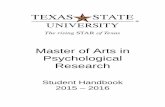 Master of Arts in Psychological Researchgato-docs.its.txstate.edu/psychology/graduate... · 2020-02-13 · 2 Contents WELCOME!..... 3 MISSION STATEMENT..... 3