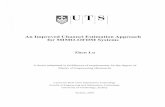 An Improved Channel Estimation Approach for MIMO-OFDM … · An Improved Channel Estimation Approach for MIMO-OFDM Systems. Zhen Lu. A thesis submitted in fulfillment of requirements