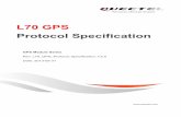 L70 GPS Protocol Specification · 2017-05-03 · GPS Module L70 GPS Protocol Specification L70_Protocol_Specification Confidential / Released 2 / 40 About the document History Revision