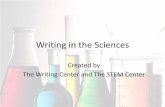 Writing in the Sciences - California State University San ...Writing in the Sciences . Created by . ... • Use factual language • Use passive voice instead of active voice – Active