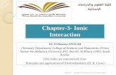 Chapter-3- Ionic Interaction...Chapter-3- Ionic Interaction 3/5/2017 College Of Science and humanities, PSAU 1 Dr/ El Hassane ANOUAR Chemistry Department, College of Sciences and Humanities,