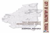 TAX INCREMENT REINVESTMENT ZONE Numbers 1 - 5 · TAX INCREMENT REINVESTMENT ZONE Numbers 1 - 5 ANNUAL REPORT OCTOBER 1, 2006 - SEPTEMBER 30, 2007. ... increment financing are in Chapter