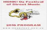 HONK! Oz Festival of Street Music · Kids HONK! Band / Con Artists / and introducing the visiting bands of HONK! Oz 2016 8pm LANTERN PARADE (Starting at IPAC - 23 Burelli Street,