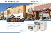 VRV IV S-series HEAT PUMP SYSTEMS - HTS · Daikin VRV IV S-series is a complement to the renowned Daikin VRV family of cooling and heating systems, and brings the technology into
