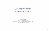 ECE 5463 (Spring 2018) Introduction to Robotics Course ...zhang/RoboticsClass/docs/ECE5463_Introduction.pdfReference Books: Textbook (Required): "Modern Robotics: Mechanics, Planning,