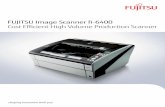 FUJITSU Image Scanner fi-6400 Cost Efficient High Volume ...Cost Efficient High Volume Production Scanner fi-6400 Features Trademarks Technical Specifications ... Included software