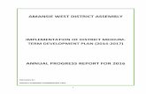 AMANSIE WEST DISTRICT ASSEMBLY · The Amansie west district assembly set the following broad goal to be achieved under the DMTDP ““To achieve accelerated growth through modernized