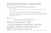 Neonatal sepsis - USMF 2019-03-04¢  Neonatal sepsis Department of pediatrics Neonatal infections bacterial: