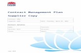 Contract Management Plan - Supplier · Web viewThe Contract Management Plan documents the key contract management activities and responsibilities of NSW Procurement and its suppliers.