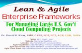 Lean & Agile Enterprise Frameworksww.davidfrico.com/rico16c.pdfenclosure, or scaffolding platform; Hypothetical model A multi-tiered framework for using lean & agile methods at the