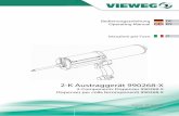 DP 200-70 Operating Instruction Manual VIEWEG …Sulzer Mixpac AG 2 Operating Instruction Manual DP 200-70 DP 400-85 DP 400-100 Dispenser for 2-component adhesives Art. Nr. 007602