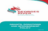 GRANTS, DONATIONS AND SPONSORSHIP POLICY...Grants, Donations and Sponsorship Policy August 2018 Page 5 of 35 (c) the program’s proposed budget for that year does not exceed 5 percent