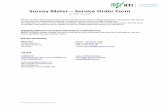 Survey Meter – Service Order Form - RTIrtigroup.com/content/downloads/service-docs/Service... · Survey Meter – Service Order Form Jan 2017 - Dec 2017. RTI do not offer any in-house