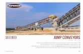 5 Jump CONVEYORs - Superior Industriessuperior-ind.com/.../Jump-Conveyor-SPLT1056ENPR-01.pdf · S Industries P/1 Jump CONVEYORs 50’ / 60’ / 80’ / 100’ Flexible conveyors easily