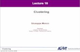 Lecture 10 Clustering - CNRstaff.icar.cnr.it/manco/Teaching/datamining/wp-content/uploads/2009/11/Clustering.pdf• Sample bias • CLARANS [Ng and Han, 1994) – Due ulteriori parametri: