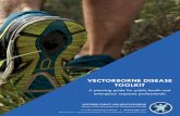 Vectorborne Disease ToolkitVECTORBORNE DISEASE TOOLKIT A planning guide for public health and emergency response professionals WISCONSIN CLIMATE AND HEALTH PROGRAM Bureau of Environmental