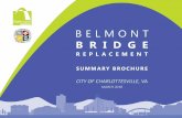 Belmont Bridge Project · 2018-03-28 · • Replace an insufficient and deteriorating bridge for vehicular, bicyclists, and pedestrian usage. • Maintain connectivity and expand