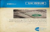 U4 ISSUE - gov.uk...U4 Issue 2011:12 Combating illicit financial flows and related corruption in Africa iv Abstract The relationship between anti-money laundering and anti-corruption
