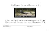 Unit 4 PacketMPLG - State College Area School …...! 2! Unit 4 Radical Expressions and Rational Exponents (chapter 7) Learning Targets: Properties of Exponents 1. I can use properties