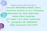 Université MOHAMED KHIDER, Biskra Faculté des Sciences et ...univ-biskra.dz/enseignant/bennadji/chimie_analytique.pdf · une entité capable de libérer un ion H+ tandis qu'une
