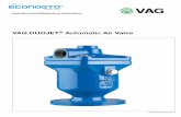 VAG DUOJET Automatic Air Valve - Econosto Nederland · VAG Operation and Maintenance Instructions • 4 3 Product features 3.1 Features and function description The VAG DUOJET® Automatic