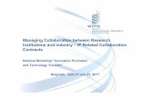 Managing Collaboration between Research Institutions and ... · Managing Collaboration between Research Institutions and Industry –IP Related Collaboration Contracts National Workshop