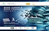 BONE TUMOR & BONE FRAGILITY - Bellevue Medical Center · Tumor and Bone Fragility and come up with recommendations that will lead to a better, healthier world. I am convinced, the