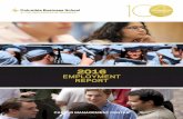 2016 Employment Report - Columbia Business School · 2019-05-14 · for jobs obtained by three months after graduation. The above data, however, also includes sponsored students returning