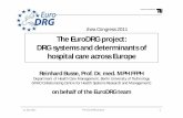 The EuroDRG project: DRG systems and determinants of ...Jul 11, 2011  · 9. Inguinal hernia repair Type of inguinal hernia (bilateral – unilateral, direct – indirect) yes YES