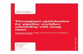 Throughput optimization for pipeline workﬂow scheduling with …graal.ens-lyon.fr/~abenoit/papers/RR-7886-v2.pdf · 2012-06-19 · INRIA/RR--7886--FR+ENG RESEARCH REPORT N° 7886